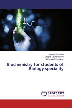 Biochemistry for students of Biology speciality