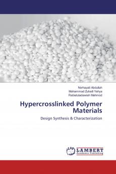 Hypercrosslinked Polymer Materials