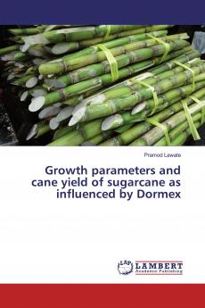 Growth parameters and cane yield of sugarcane as influenced by Dormex