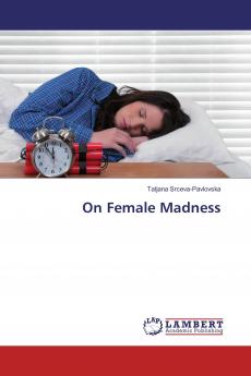On Female Madness