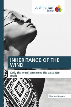 INHERITANCE OF THE WIND
