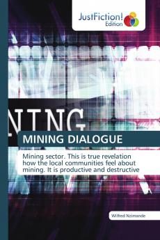 MINING DIALOGUE