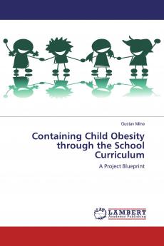 Containing Child Obesity through the School Curriculum