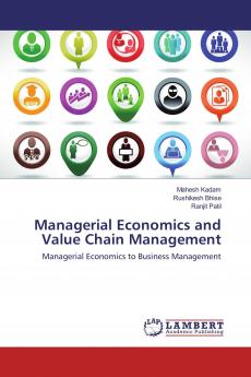 Managerial Economics and Value Chain Management