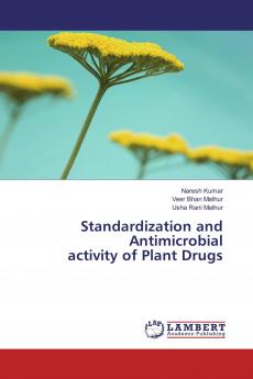 Standardization and Antimicrobial activity of Plant Drugs
