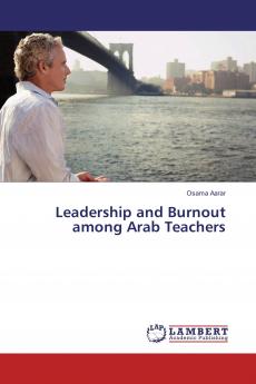Leadership and Burnout among Arab Teachers