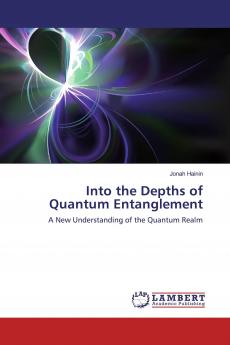 Into the Depths of Quantum Entanglement