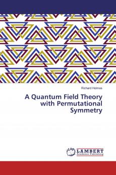 A Quantum Field Theory with Permutational Symmetry