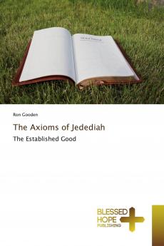The Axioms of Jedediah