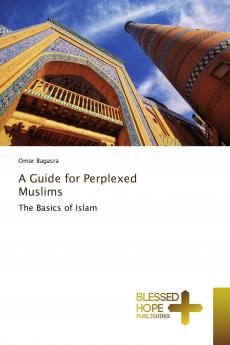 A Guide for Perplexed Muslims