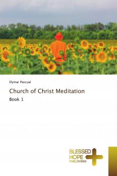 Church of Christ Meditation