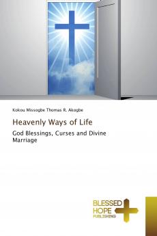 Heavenly Ways of Life