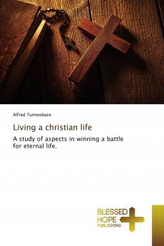 Living a christian life