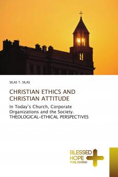 CHRISTIAN ETHICS AND CHRISTIAN ATTITUDE