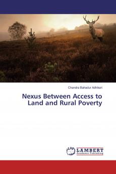 Nexus Between Access to Land and Rural Poverty