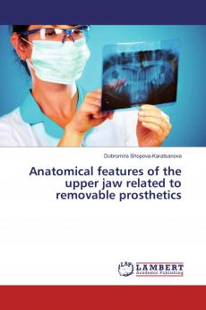Anatomical features of the upper jaw related to removable prosthetics