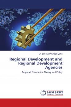 Regional Development and Regional Development Agencies