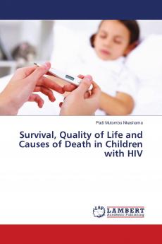 Survival Quality of Life and Causes of Death in Children with HIV