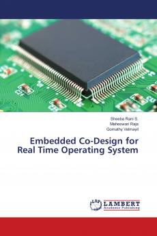 Embedded Co-Design for Real Time Operating System