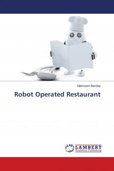 Robot Operated Restaurant