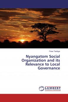 Nyangatom Social Organization and its Relevance to Local Governance