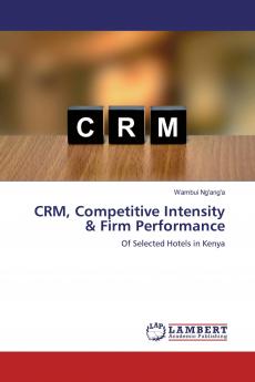 CRM Competitive Intensity & Firm Performance