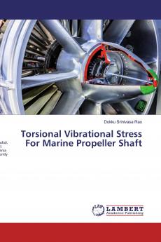 Torsional Vibrational Stress For Marine Propeller Shaft
