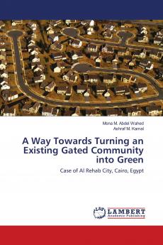 A Way Towards Turning an Existing Gated Community into Green