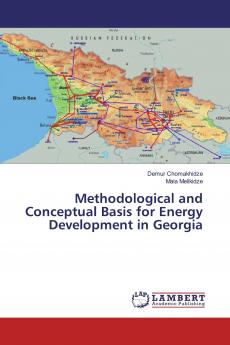 Methodological and Conceptual Basis for Energy Development in Georgia
