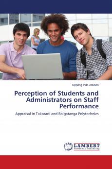 Perception of Students and Administrators on Staff Performance