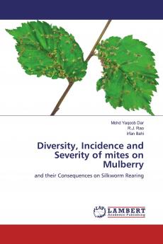 Diversity Incidence and Severity of mites on Mulberry