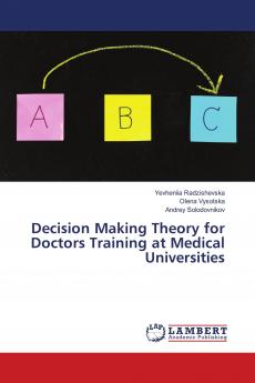 Decision Making Theory for Doctors Training at Medical Universities