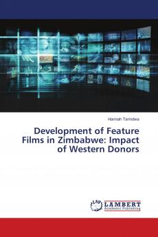 Development of Feature Films in Zimbabwe