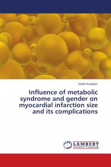 Influence of metabolic syndrome and gender on myocardial infarction size and its complications