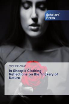 In Sheep���s Clothing: Reflections on the Trickery of Nature