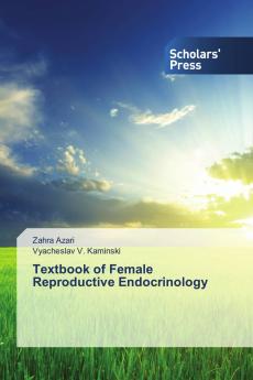 Textbook of Female Reproductive Endocrinology