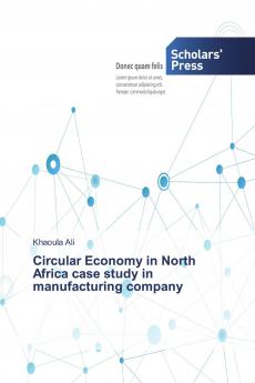 Circular Economy in North Africa case study in manufacturing company
