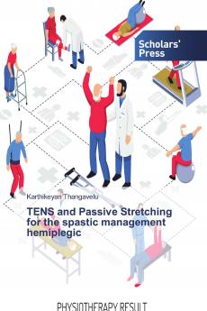 TENS and Passive Stretching for the spastic management hemiplegic