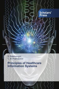 Principles of Healthcare Information Systems