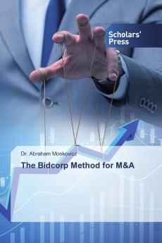The Bidcorp Method for M&A