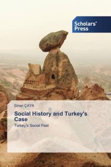 Social History and Turkey's Case