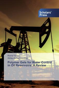 Polymer Gels for Water Control in Oil Reservoirs