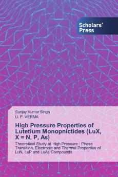 High Pressure Properties of Lutetium Monopnictides (LuX X = N P As)