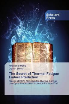 The Secret of Thermal Fatigue Failure Prediction