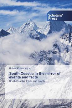 South Ossetia in the mirror of events and facts
