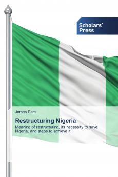 Restructuring Nigeria