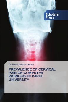 PREVALENCE OF CERVICAL PAIN ON COMPUTER WORKERS IN PARUL UNIVERSITY