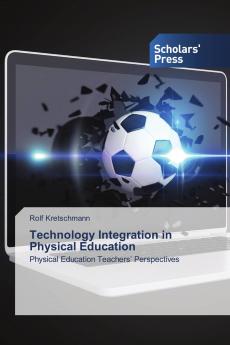 Technology Integration in Physical Education