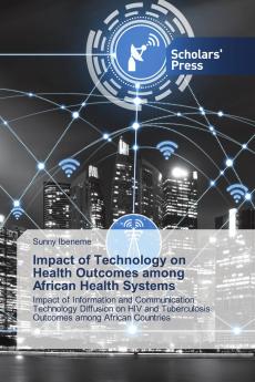 Impact of Technology on Health Outcomes among African Health Systems