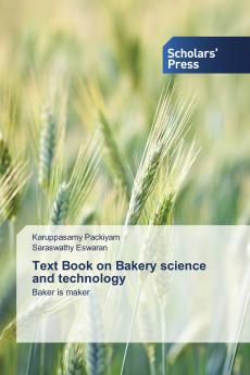Text Book on Bakery science and technology